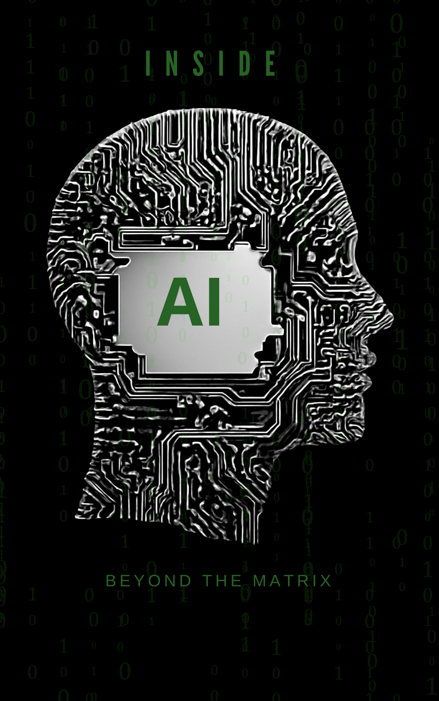 INSIDE AI: BEYOND THE MATRIX